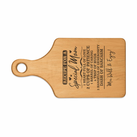 Wooden cutting board with "Recipe for a Special Mom" and cooking humor.