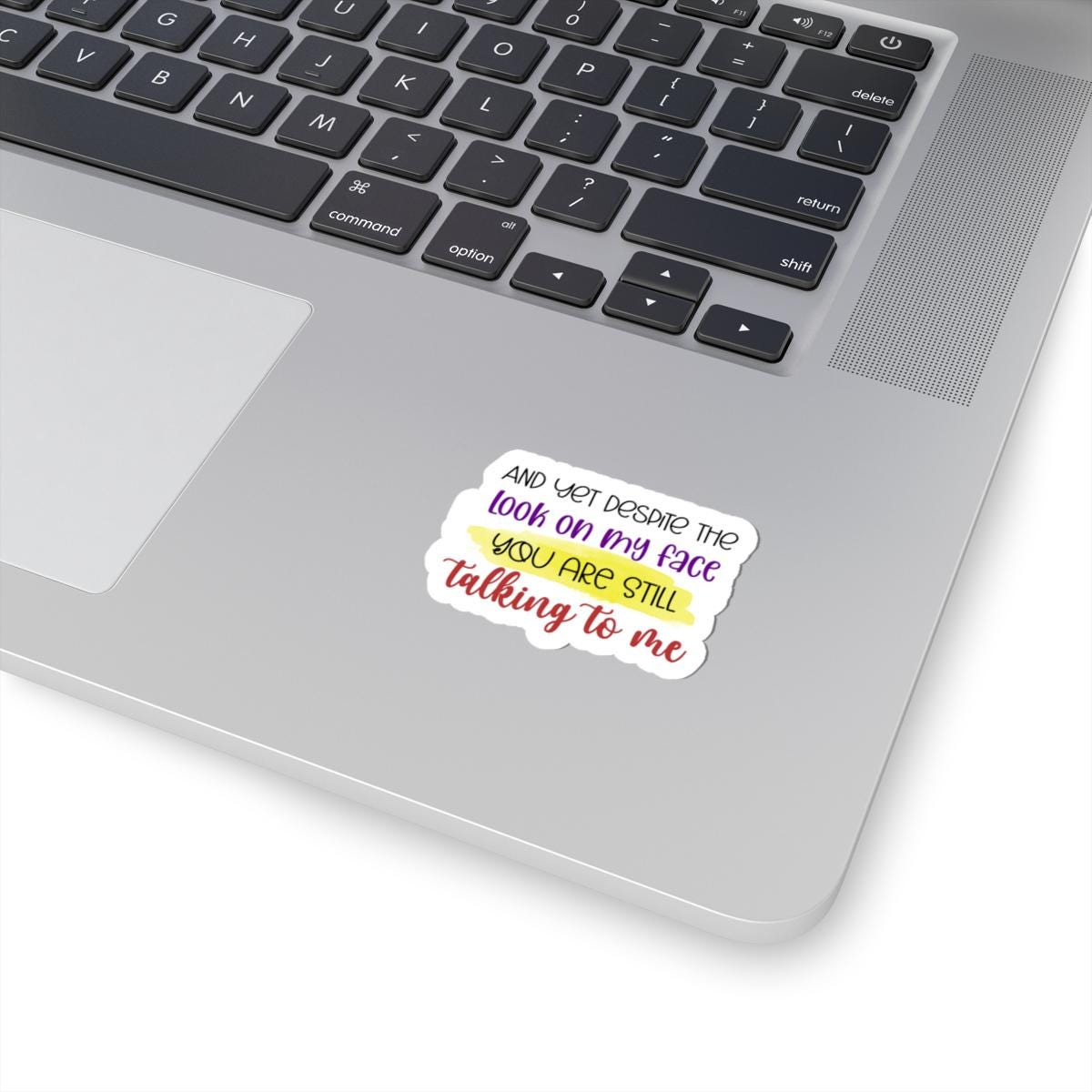 Sarcastic Vinyl Sticker | Waterproof Quote Art (Glossy or Matte Finish)