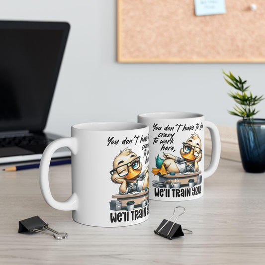 Funny Office Mug | Crazy Work Humor Coffee Cup (15 oz)
