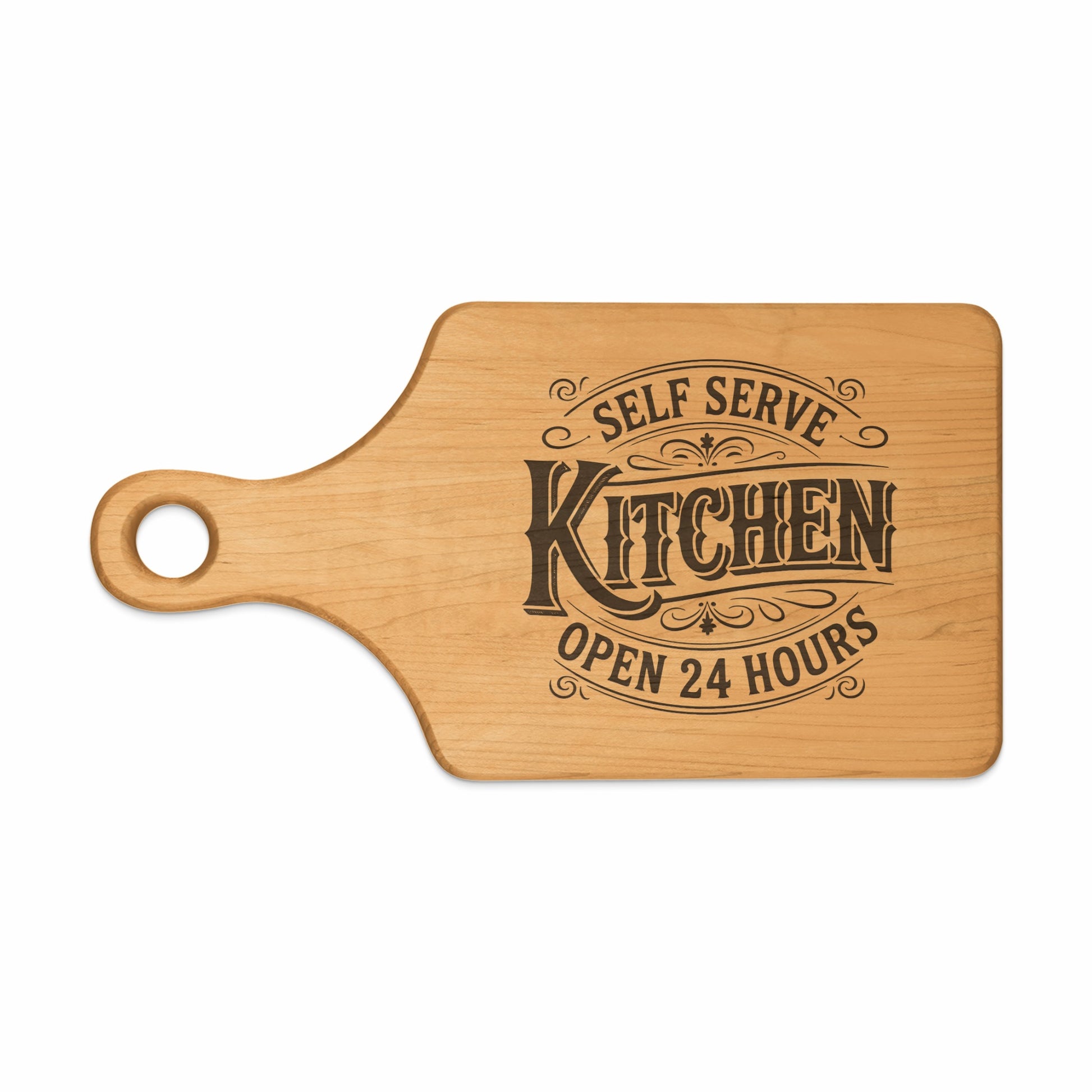 Wooden cutting board with "Self Serve Kitchen Open 24 Hours" engraved text.