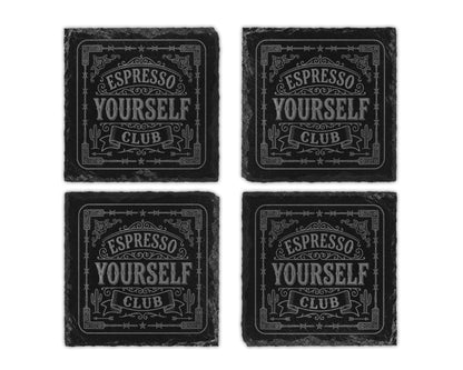 Four slate coasters with "Espresso Yourself Club" text and decorative elements.