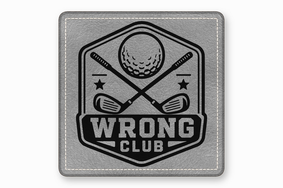 Gray leather patch featuring a black golf emblem with crossed clubs, ball, and the text WRONG CLUB.