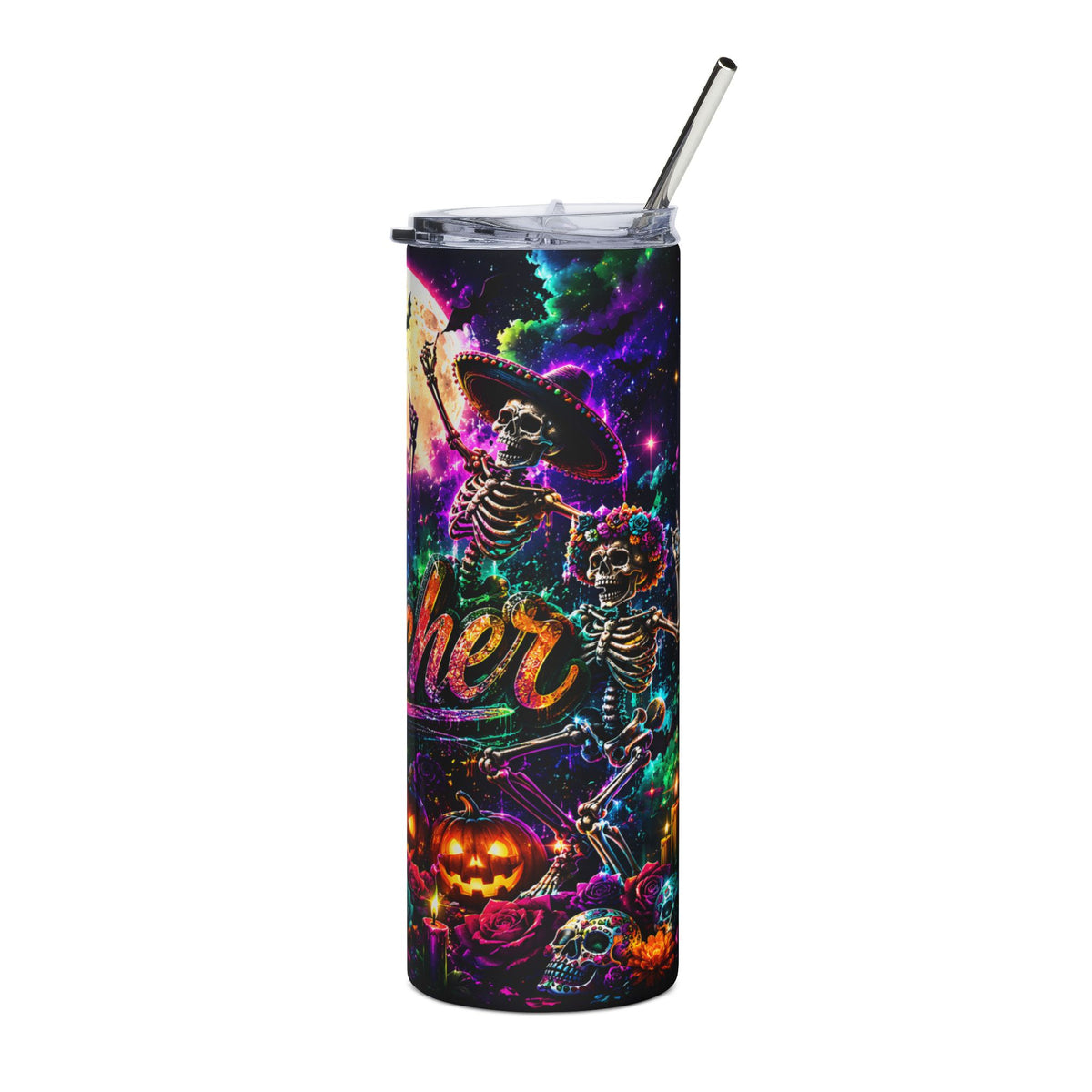 Tumbler with skeletons, moon, bats, flowers, pumpkin, and text.