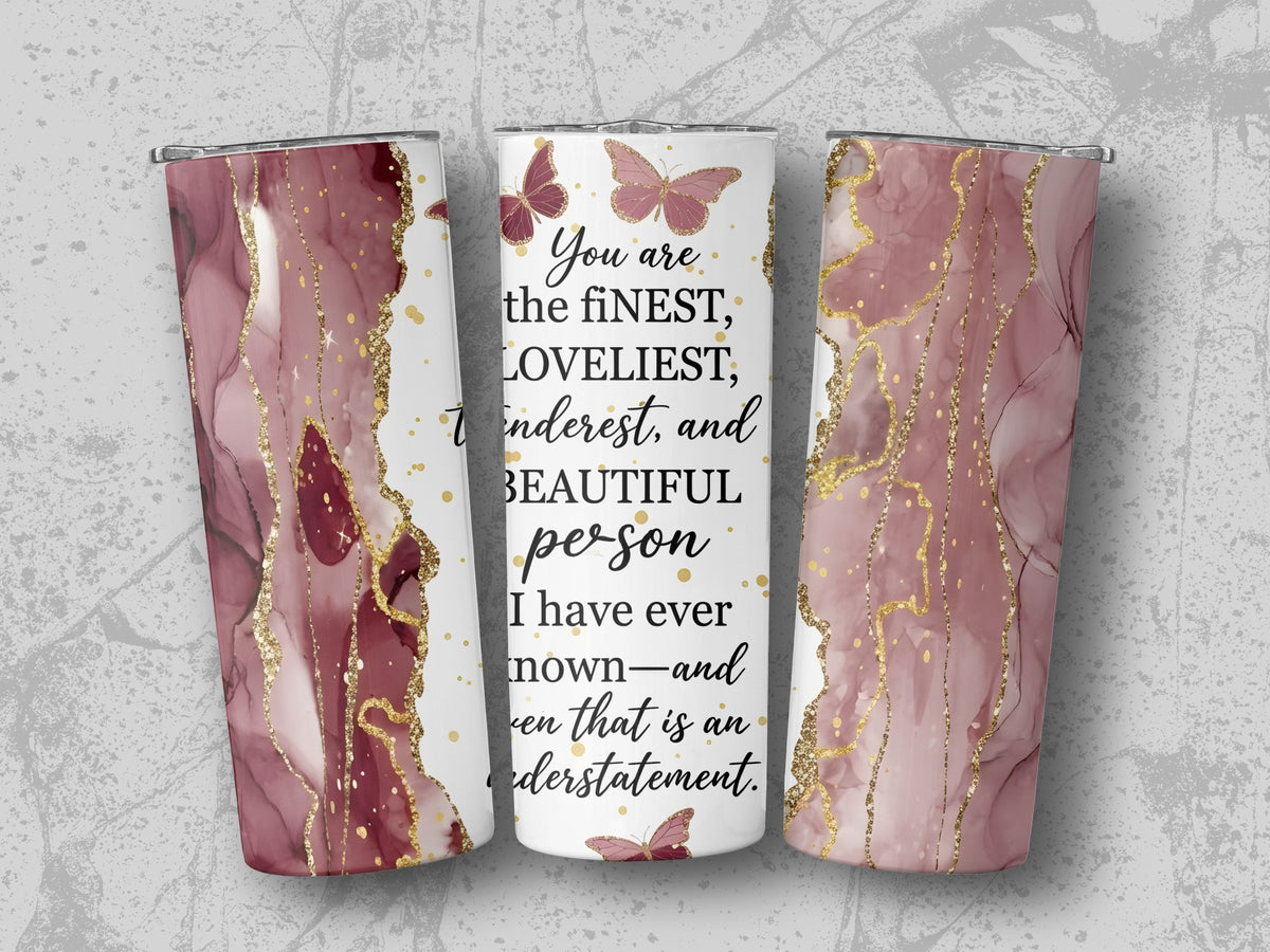 Tumbler with marble design, gold glitter, and inspirational quote about a beautiful person.
