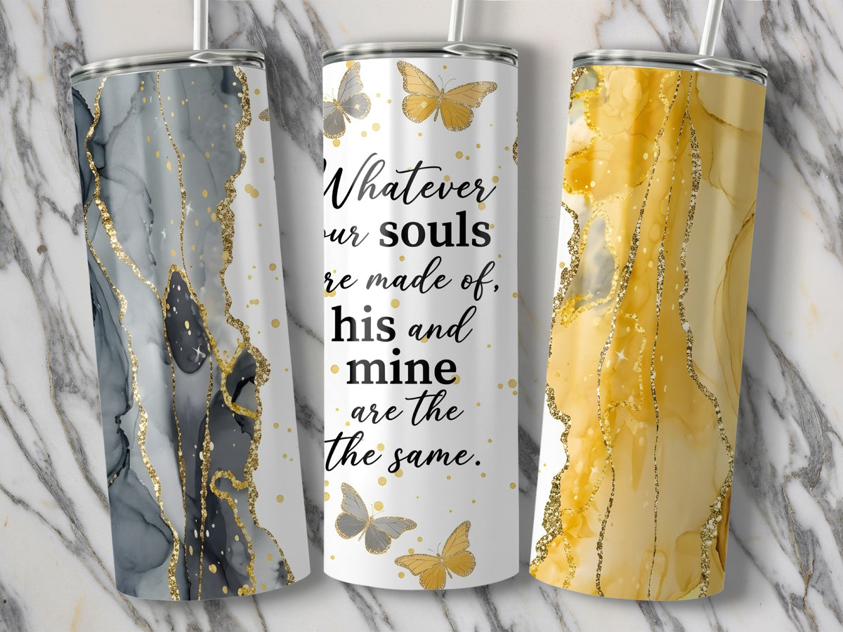 Tumblers with marbled designs and the quote "Whatever ur souls re made of, his and mine are the the same."