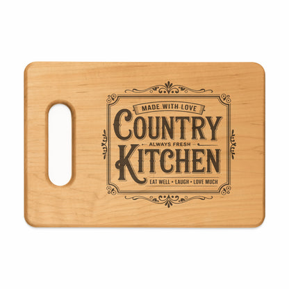 Wooden cutting board with "Country Kitchen" design and "Eat Well Laugh Love Much" text.