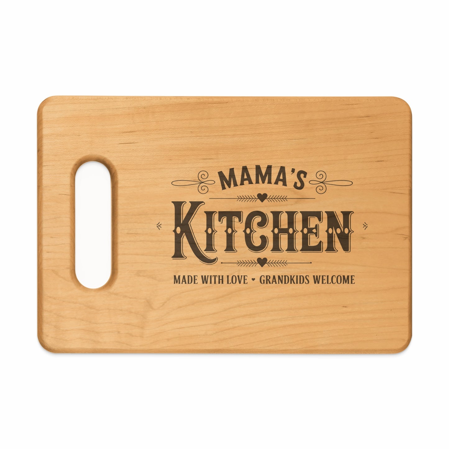 Wooden cutting board engraved with "Mama's Kitchen" and "Made With Love Grandkids Welcome".