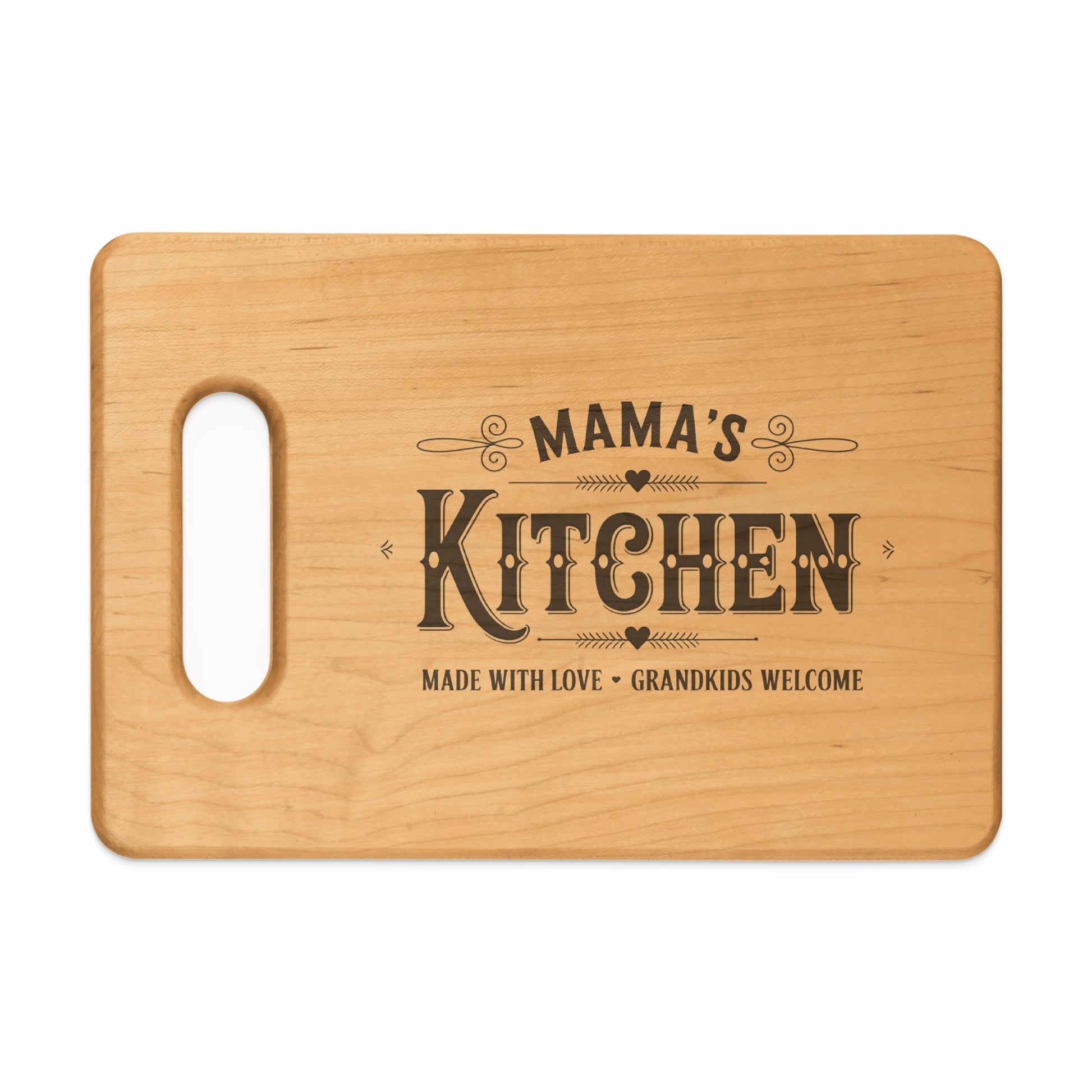 Wooden cutting board engraved with "Mama's Kitchen" and "Made With Love Grandkids Welcome".