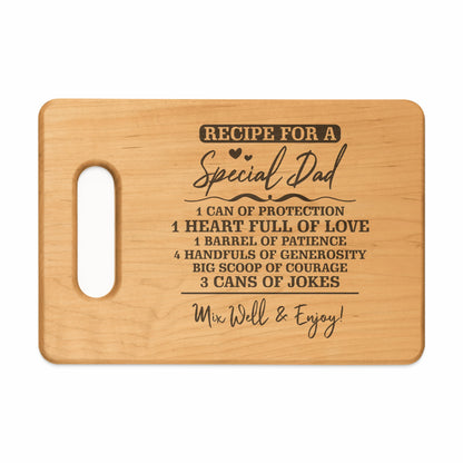 Wooden cutting board with engraved recipe for a special dad.