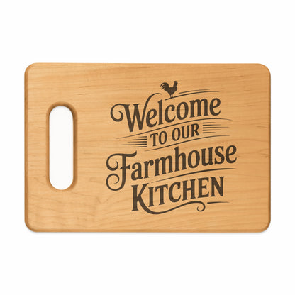 Wooden cutting board with "Welcome to Our Farmhouse Kitchen" text and rooster silhouette.