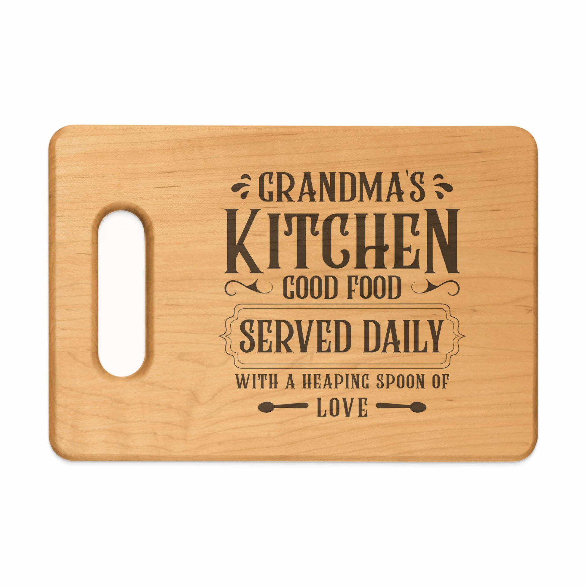 Wooden cutting board with "Grandma's Kitchen Good Food Served Daily" engraved text.