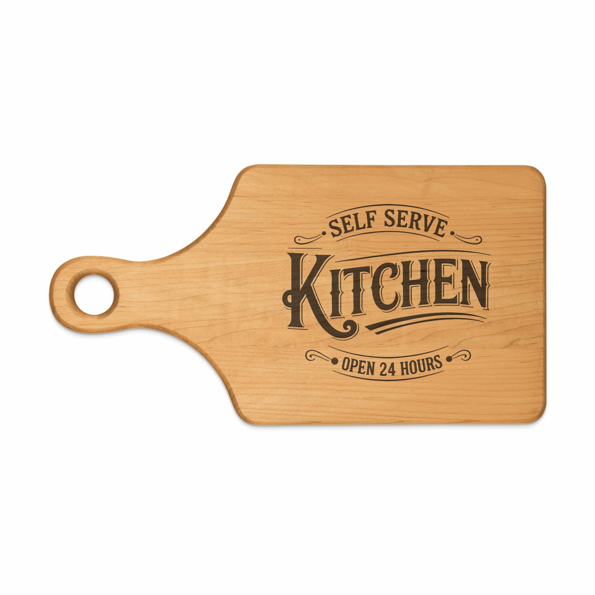 Wooden cutting board with "Self Serve Kitchen Open 24 Hours" etched design.