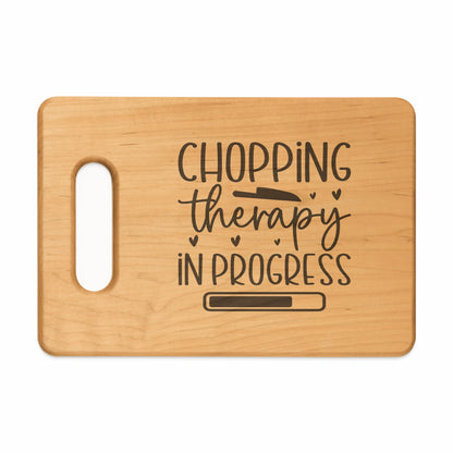 Wooden cutting board with "Chopping therapy in progress" text and loading bar.