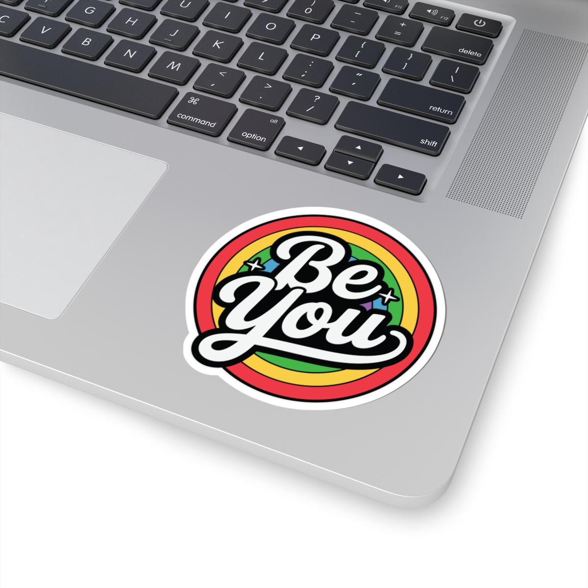 Be You Rainbow Sticker: Glossy LGBTQ+ Pride Vinyl Decor