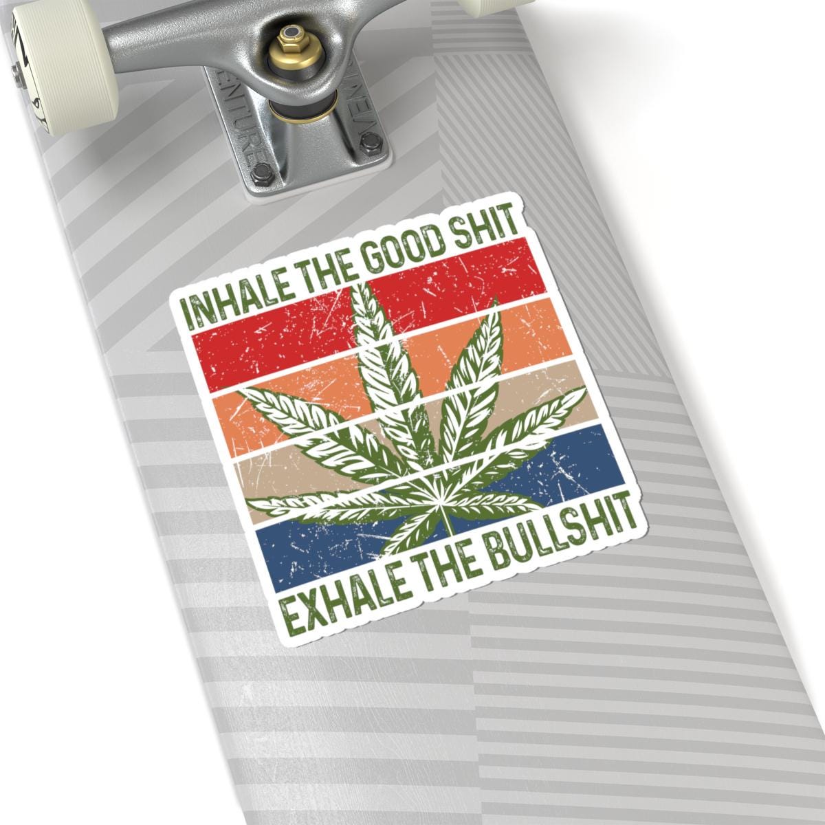 ColorFlow | Inhale the Good Shit Exhale the Bullshit Sticker Waterproof Vinyl Weed Quote Cannabis Leaf Retro Stoner Laptop Car Decal