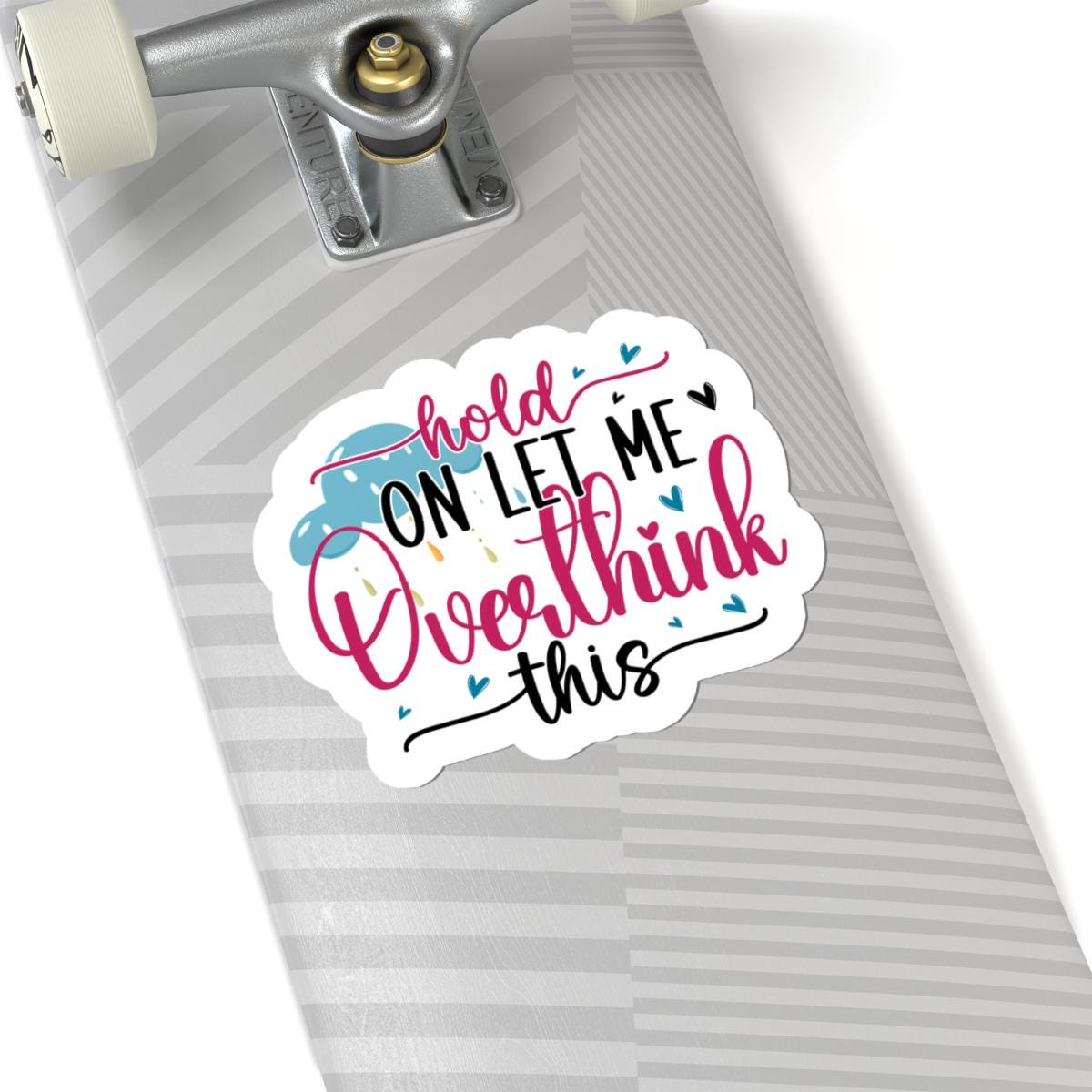 Funny Overthinking Sticker: Sarcastic Vinyl Decal for Laptop, Water Bottle