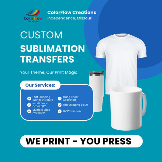 ColorFlow | Custom Sublimation Transfers | We Print You Press | Tumbler Wraps | Gang Sheets | Same-Day Shipping USA