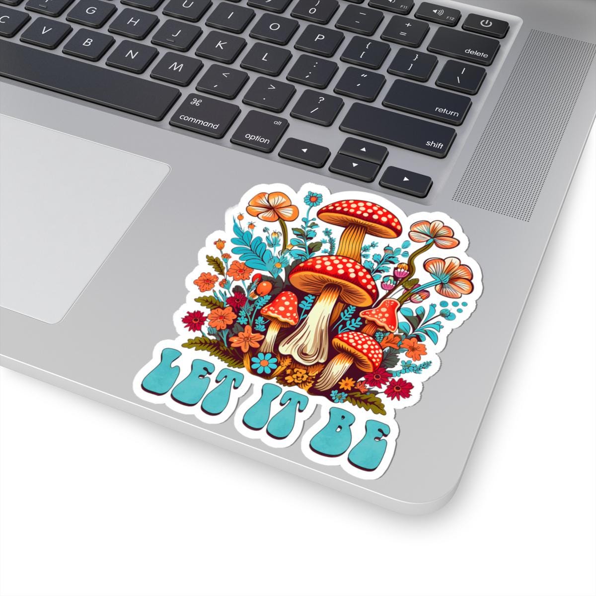 ColorFlow | Let It Be Psychedelic Mushroom Garden Whimsical Retro Nature Art Vinyl Sticker