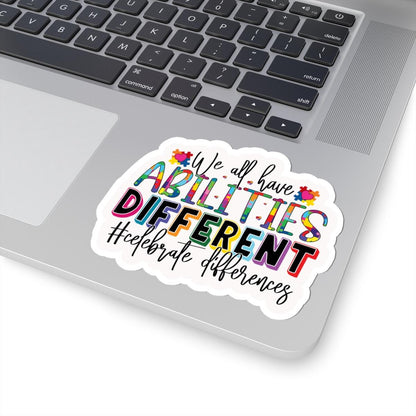ColorFlow | We All Have Abilities Celebrate Differences Vinyl Sticker | Inclusive Puzzle Piece Positivity Design