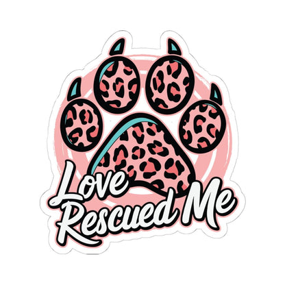 Love Rescued Me Paw Print Sticker | Animal Rescue Decal (Waterproof Vinyl)