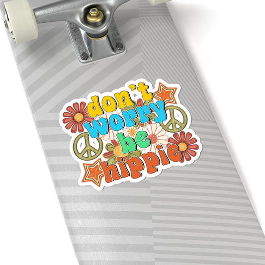 Don't Worry Be Hippie  Retro Floral Peace Sticker | Groovy 70s Vinyl Decal