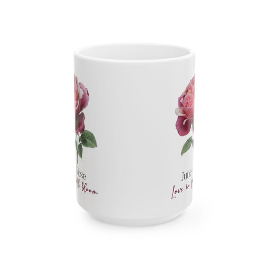 June Rose Floral Mug | 15oz Ceramic Coffee Cup (Birth Flower Gift)