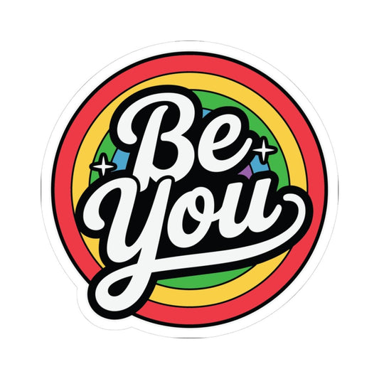 LGBTQ Rainbow Pride Sticker | "Be You" Inspirational Vinyl Decal (Glossy)