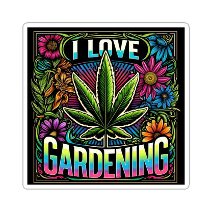 ColorFlow | I Love Gardening Cannabis Floral Vinyl Sticker for Water Bottles Laptops Cars | Funny Weed Art Waterproof Decal