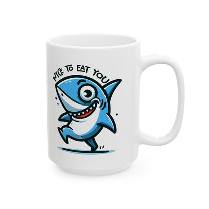 Funny Shark Mug | "Nice To Eat You" Ocean Coffee Cup, 15oz Ceramic